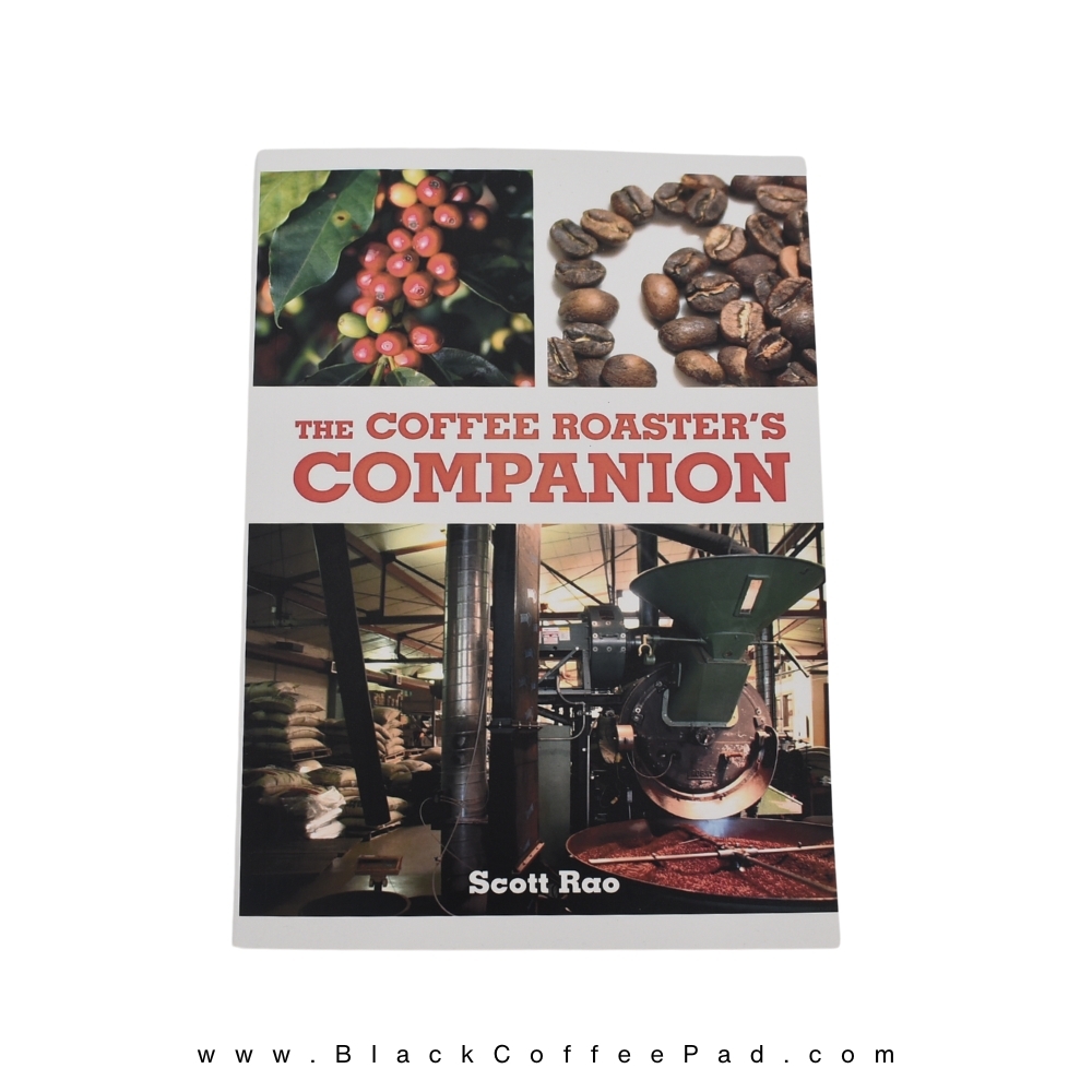 کتاب «The Coffee Roaster's Companion» نوشته Scott Rao
