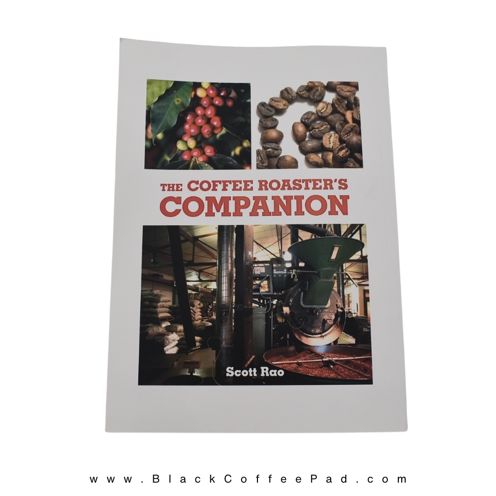 کتاب «The Coffee Roaster's Companion» نوشته Scott Rao