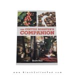 کتاب «The Coffee Roaster's Companion» نوشته Scott Rao